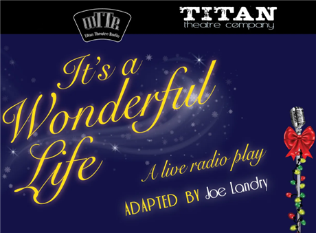 It's A Wonderful Life: A Live Radio Play