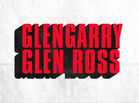 Glengarry Glen Ross