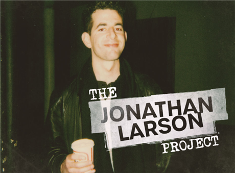 The Jonathan Larson Project