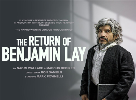 The Return of Benjamin Lay