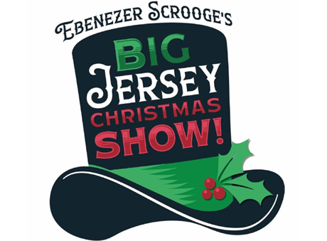 Ebenezer Scrooge’s Big Jersey Christmas Show!