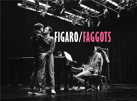 FIGARO/FAGGOTS