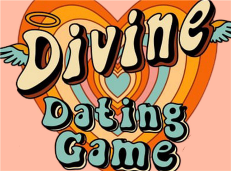 The Divine Dating Game