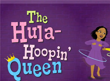 The Hula Hoopin' Queen