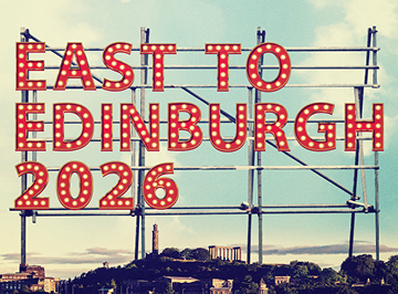 East to Edinburgh 2026