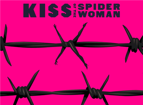Encores! Kiss of the Spider Woman