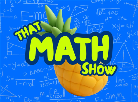 That Math Show