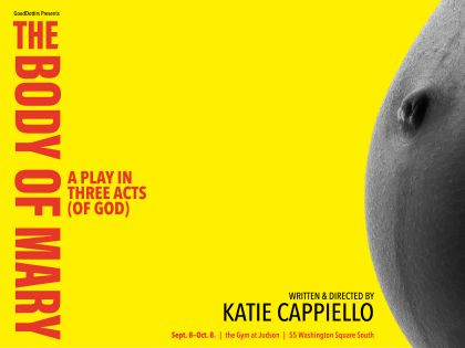 The Body of Mary: A Play in Three Acts (of God)