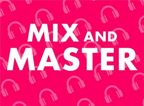 Mix and Master
