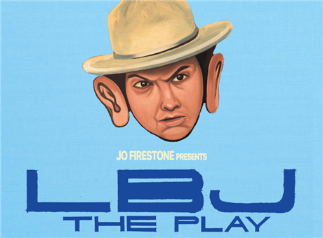 LBJ: The Play