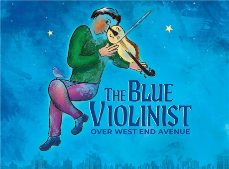 The Blue Violinist Over West End Avenue