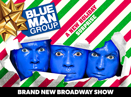 Blue Man Group: A New Holiday Surprise