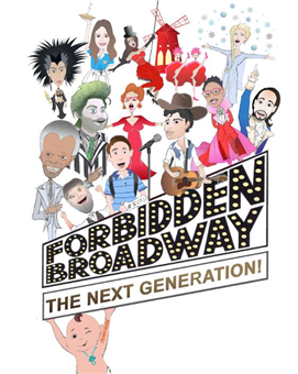 Forbidden Broadway - The New Generation