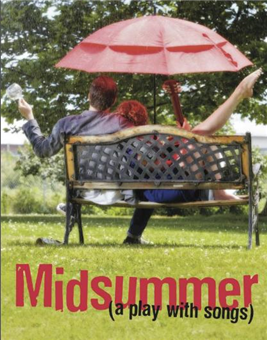 Midsummer  (a play with songs)
