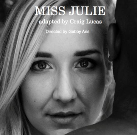 Miss Julie - adapted by Craig Lucas