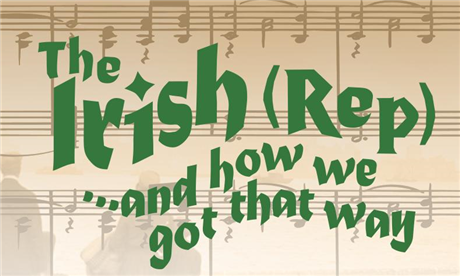 The Irish...and How They Got That Way - Online Concert