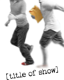 [ title of show ]