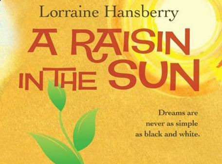 A Raisin in the Sun