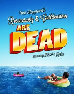 Rosencrantz and Guildenstern are Dead